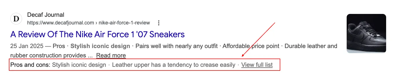 Google SERP showing a Pros and Cons rich result on Decaf Journal's editorial review of the Nike Air Force 1 '07 Sneakers — Stylish iconic design, Leather upper has a tendency to crease easily, View full list
