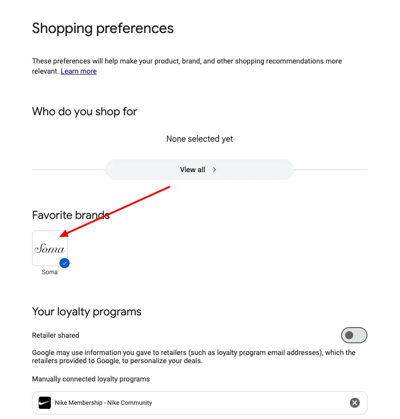 Google Shopping preferences settings page showing Soma saved as a favourite brand with a blue checkmark tile, and a loyalty programs section below